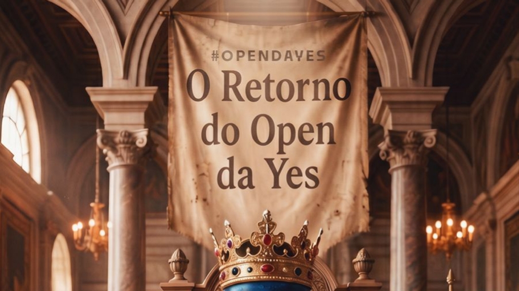 OPEN DA YES : 15/05 : O RETORNO